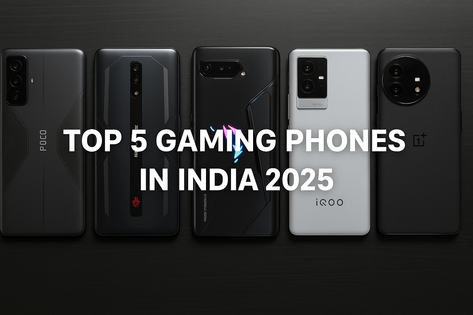 Best Gaming Smartphones 2025